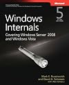 Windows Internals: Including Windows Server 2008 and Windows Vista, Fifth Edition
