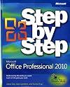 Microsoft Office Professional 2010 Step by Step