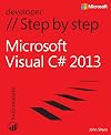Microsoft Visual C# 2013 Step by Step (Step by Step Developer)