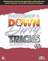 Photoshop 6 Down and Dirty Tricks