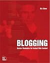 Blogging: Genius Strategies for Instant Web Content