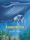 Rainbow Fish and the Big Blue Whale