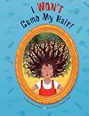 I Won't Comb My Hair
