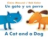 A Cat and a Dog