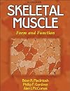 Skeletal Muscle: Form and Function - 2nd Edition