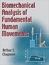 Biomechanical Analysis of Fundamental Human Movements
