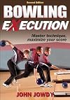 Bowling Execution - 2nd Edition