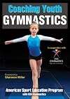 Coaching Youth Gymnastics (Coaching Youth Sports)