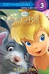 Tinker Bell: A Fairy Tale