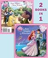 Ariel's Dolphin Adventure / Snow White's New Friend (Disney Princess)