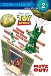 Move Out! (Disney/Pixar Toy Story 3) (Step into Reading 2)