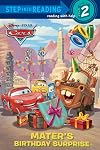 Mater's Birthday Surprise (Disney/Pixar Cars) (Step into Reading)