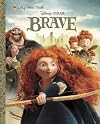 Brave (A Big Golden Book)