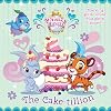 The Cake-tillion (Disney Palace Pets: Whisker Haven Tales) (Pictureback(R))