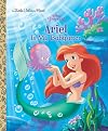 Ariel Is My Babysitter (Disney Princess) (Little Golden Book)