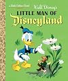 Little Man of Disneyland (Walt Disney's) (Little Golden Book)