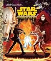 Star Wars: Revenge of the Sith (Little Golden Book)