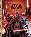 Star Wars: I Am a Sith (Little Golden Book)