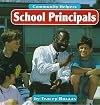 School Principals (Bridgestone Books: Community Helpers)