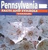 Pennsylvania Facts and Symbols (The States and Their Symbols)