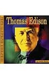 Thomas Edison: A Photo-Illustrated Biography