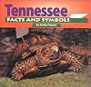Tennessee Facts and Symbols (The States and Their Symbols)