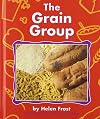 The Grain Group (Food Guide Pyramid)
