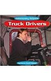 Truck Drivers (Bridgestone Books: Community Helpers)