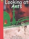 Science: Looking at Ants [red, A]