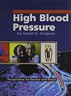 High Blood Pressure (Perspectives on Disease and Illness)