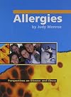 Allergies (Perspectives on Disease and Illness)