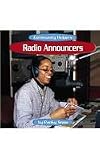 Radio Announcers (Bridgestone Books: Community Helpers)
