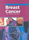 Breast Cancer (Perspectives on Disease and Illness)