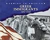Greek Immigrants: 1890-1920 (Coming to America)