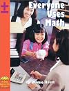 Math: Everyone Uses Math [red, A]