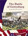 The Battle of Gettysburg: Turning Point of the Civil War