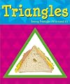 Triangles: Seeing Triangles All Around Us (A+ Books: Shapes)