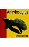 Ankylosaurus (The Bridgestone Science Library: Discovering Dinosaurs)