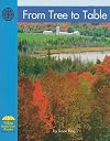 From Tree to Table (Social Studies)