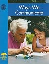Social Studies: Ways We Communicate [blue, B]
