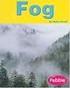 Fog (Pebble Books: Weather)