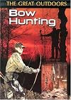 Bow Hunting (Great Outdoors)