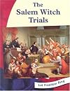 The Salem Witch Trials (Let Freedom Ring: Colonial America)