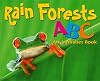 Rain Forest ABC: An Alphabet Book (A+ Books: Alphabet Books)