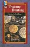 Treasure Hunting: Looking for Lost Riches (High Five Reading)