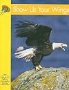 Science: Show Us Your Wings [yellow, A]