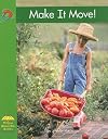 Make It Move! (Yellow Umbrella Books)