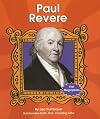 Paul Revere (First Biographies: Presidents and Leaders)
