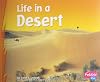 Life in a Desert (Pebble Plus: Living in a Biome)
