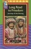Long Road to Freedom: Journey of the Hmong (High Five Reading)